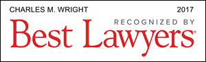 Charles M. Wright recognized by Best Lawyers 2017